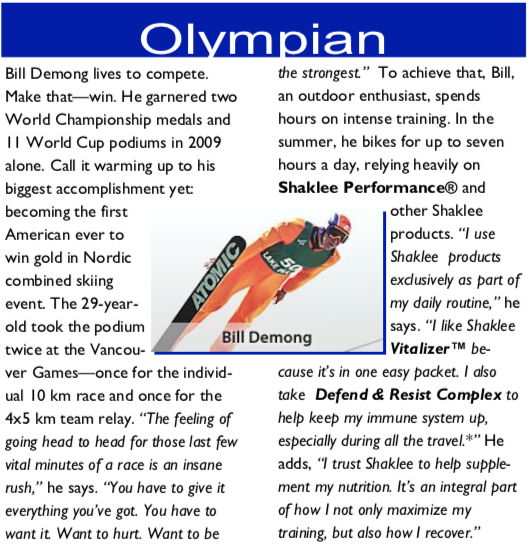 A magazine page features Bill Demong skiing, highlights his Olympic achievements, and discusses his use of Shaklee Performance supplements for enhanced performance and faster recovery.